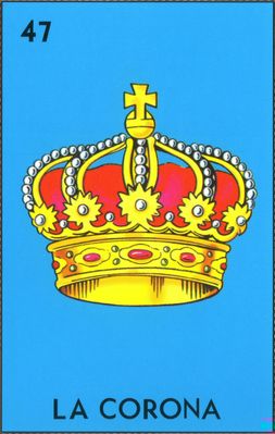 La Corona - Traditional Mexican Lotería Card #47